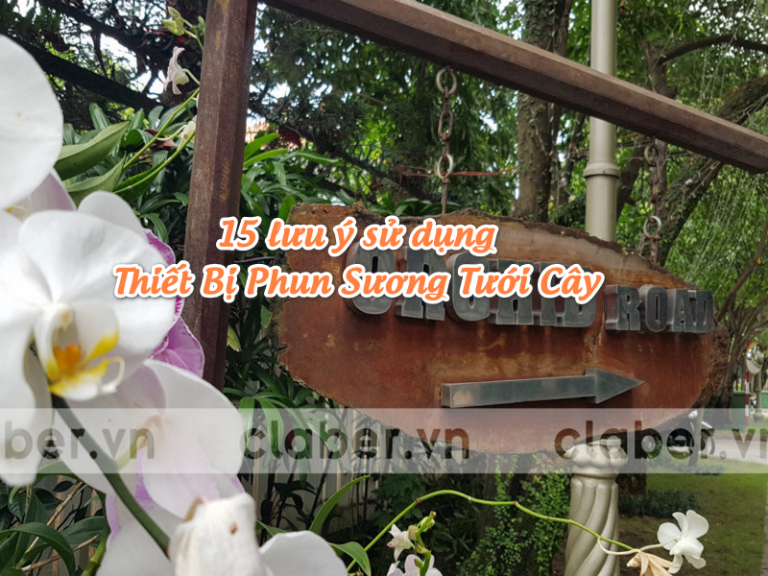 15 lưu ý cực quan trọng khi sử dụng Thiết Bị Phun Sương Tưới Cây làm mát không khí