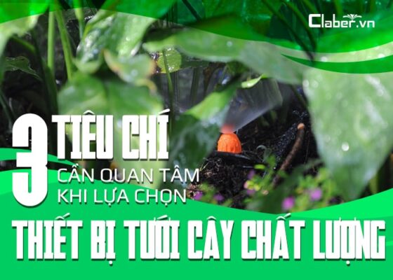 tiêu chí lựa chọn thiết bị tưới