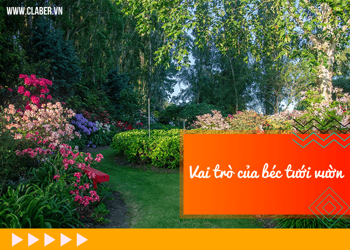 Vai trò của béc tưới vườn